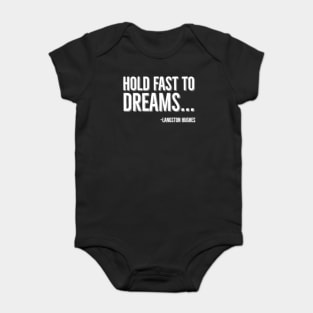 Hold Fast To Dreams, Langston Hughes, Black History, Quote Baby Bodysuit
